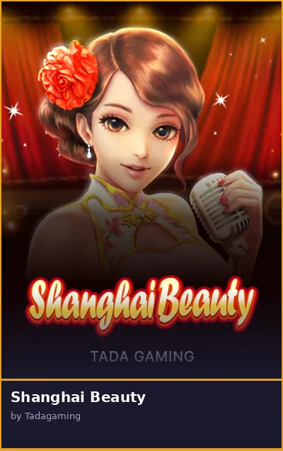 Shanghai Beauty slot