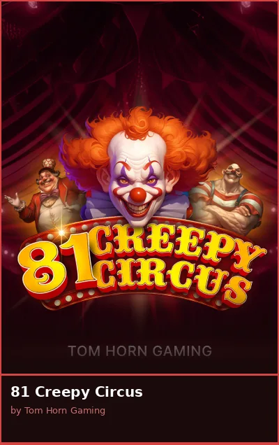 81 Creepy Circus slot