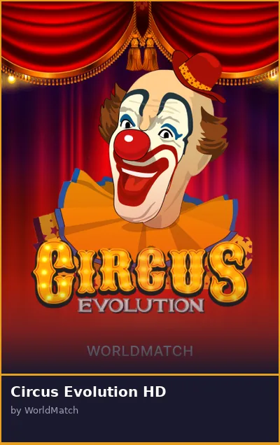 Circus Evolution HD slot