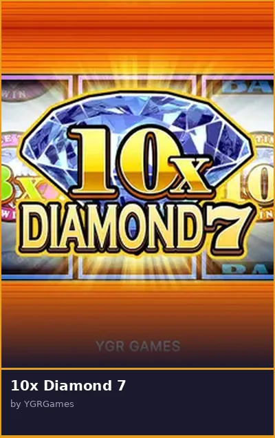 10x Diamond 7 slot