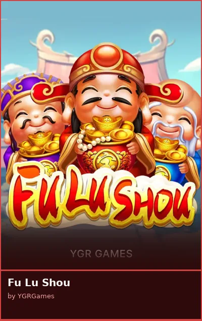 Fu Lu Shou slot