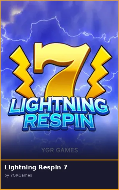 Lightning Respin 7 slot