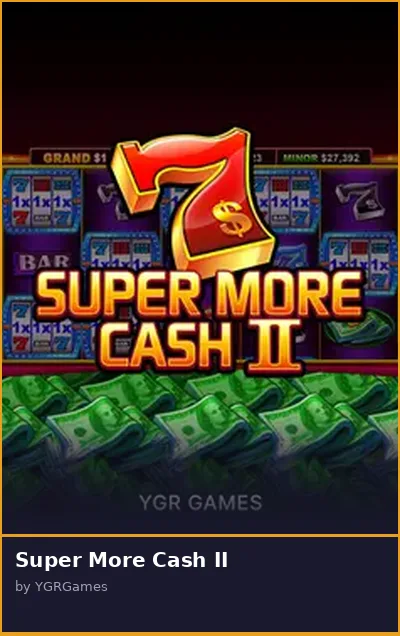 Super More Cash II slot