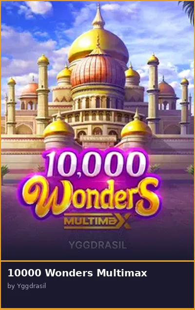 10000 Wonders Multimax slot