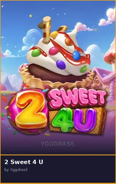 2 Sweet 4 U slot