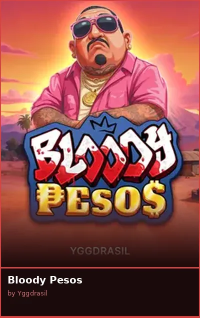 Bloody Pesos slot