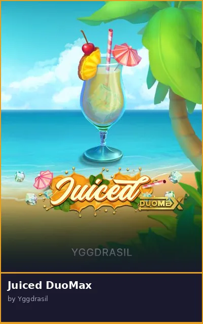 Juiced DuoMax slot