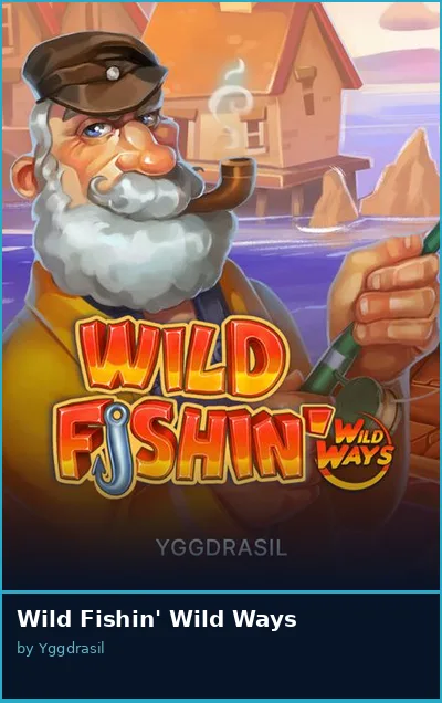 Wild Fishin  Wild Ways slot