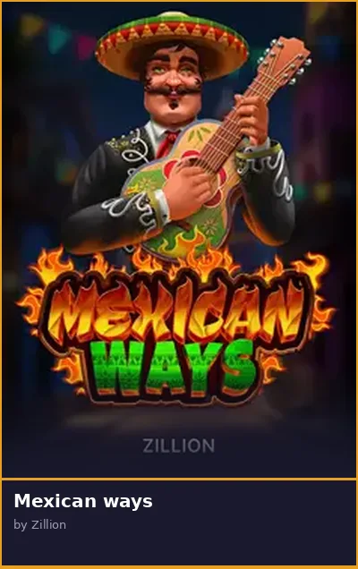 Mexican ways slot